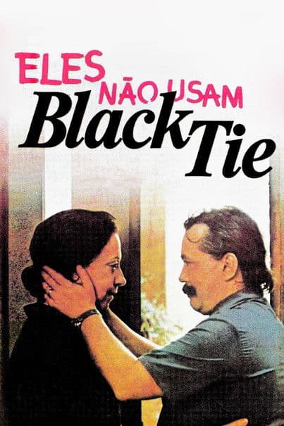 Eles Não Usam Black-Tie (1981) poster