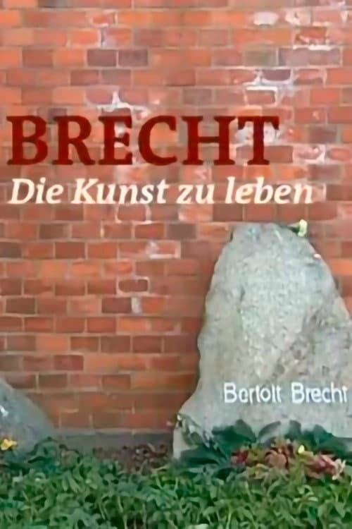 Brecht - Die Kunst zu leben (2006) poster