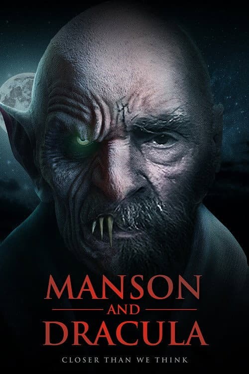Manson & Dracula: Closer Than We Think (2022) poster