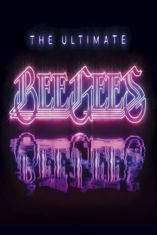 Bee Gees - The Ultimate (2009) poster