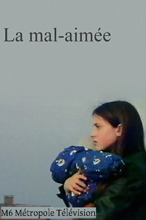 La mal-aimée (1995) poster