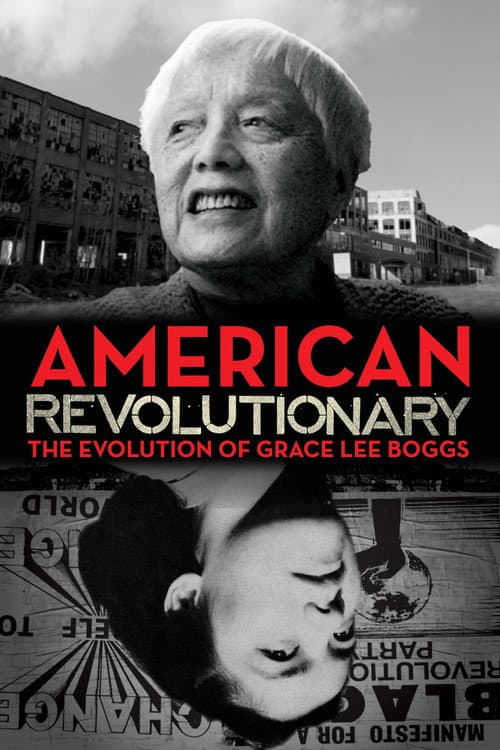 American Revolutionary: The Evolution of Grace Lee Boggs (2013) poster