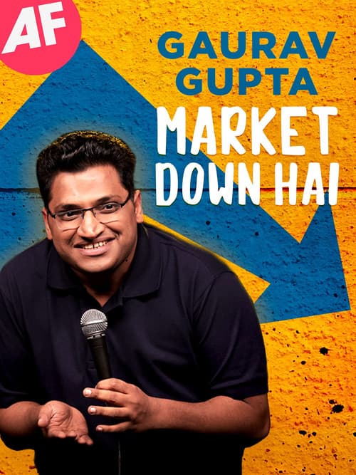 Gaurav Gupta: Market Down Hai (2021) poster
