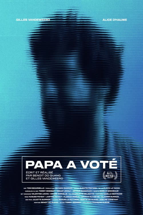 Papa a voté (2025) poster