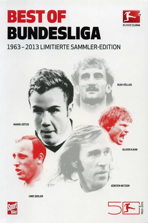 50 Jahre Bundesliga - Best of Bundesliga 1963-2013 (2013) poster