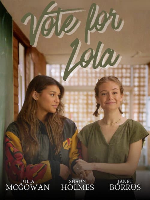 Vote for Lola (2025) poster