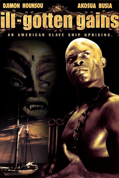 Ill Gotten Gains (1997) poster