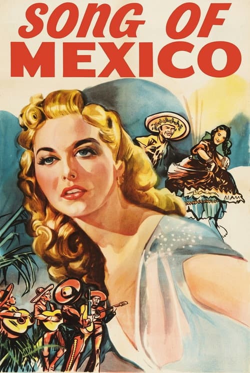 Song of Mexico (1945) poster