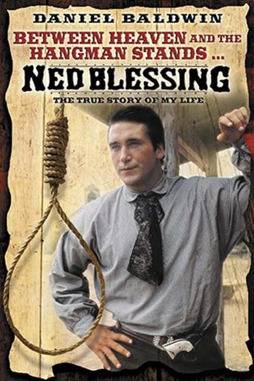 Ned Blessing: The True Story Of My Life (1992) poster