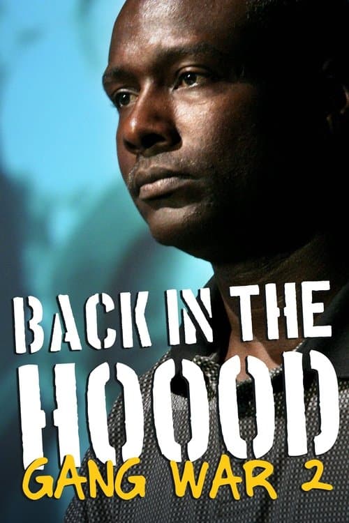 Back in the Hood: Gang War 2 (2004) poster
