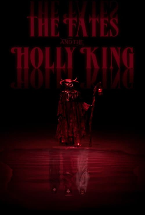 The Fates and the Holly King (2024) poster