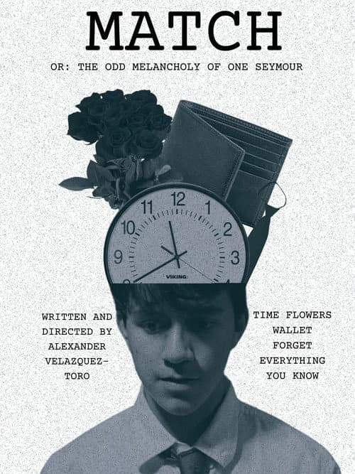 MATCH OR: THE ODD MELANCHOLY OF ONE SEYMOUR (2025) poster