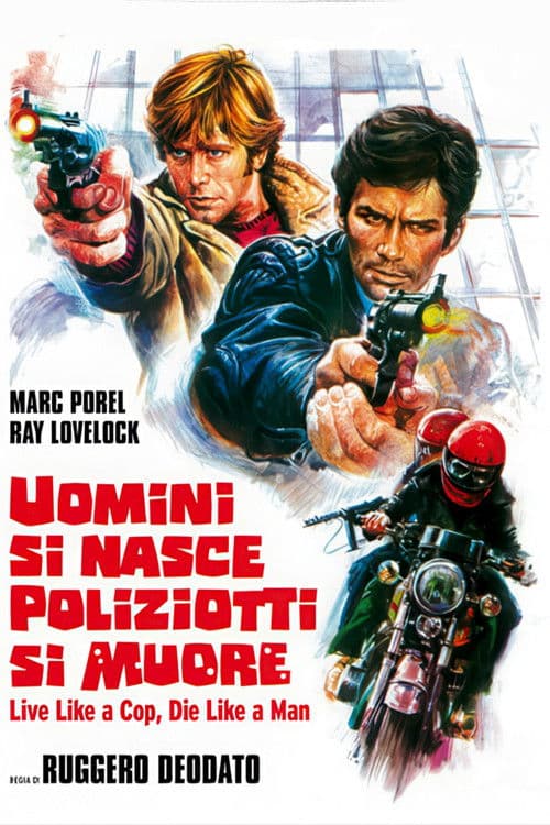 Uomini si nasce poliziotti si muore (1976) poster