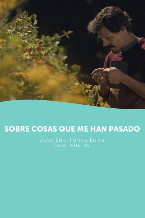 Sobre cosas que me han pasado (2018) poster
