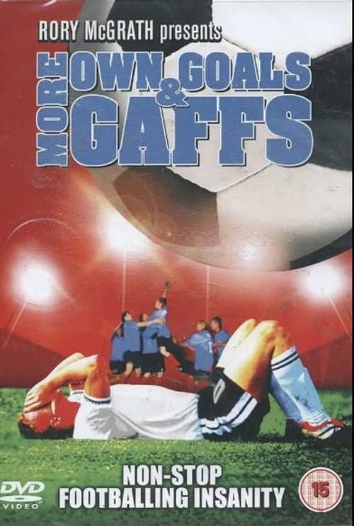 Rory McGrath's More Own Goals and Gaffs (2003) poster