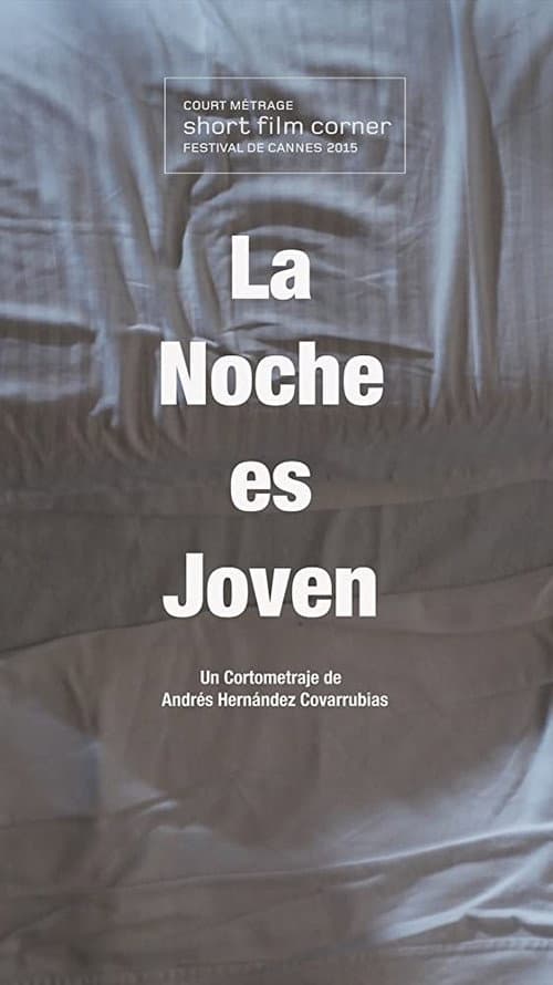 La Noche es Joven (2014) poster