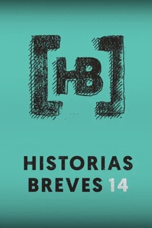 Historias Breves 14 (2017) poster