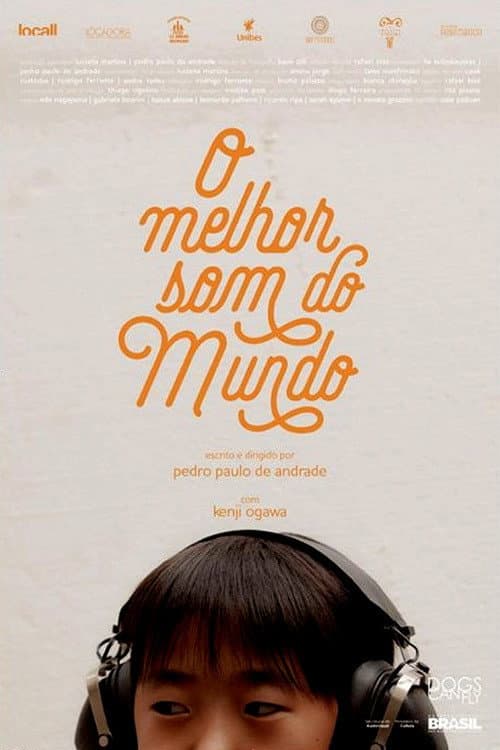 O melhor som do mundo (2015) poster