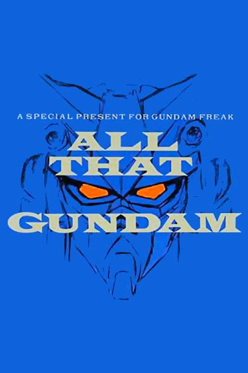ALL THAT GUNDAM (1989) poster