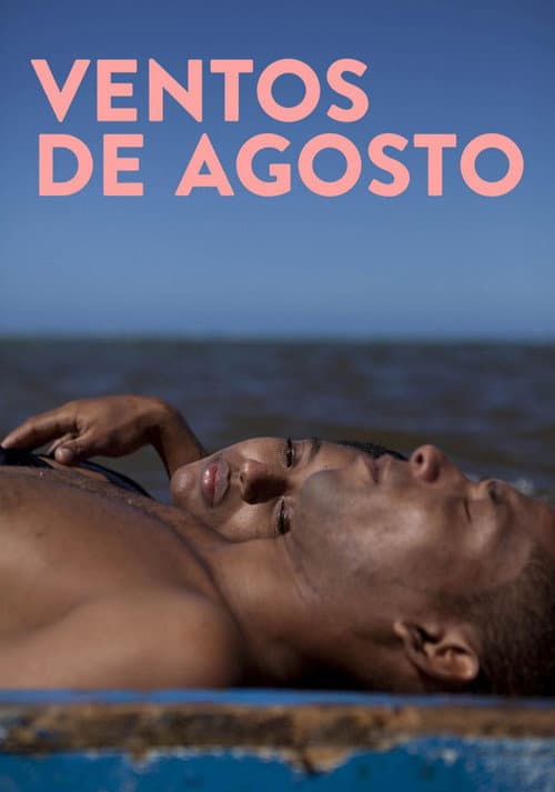 Ventos de Agosto (2014) poster