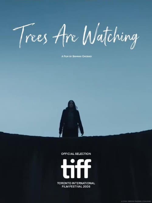 Trees are Watching (2026) poster