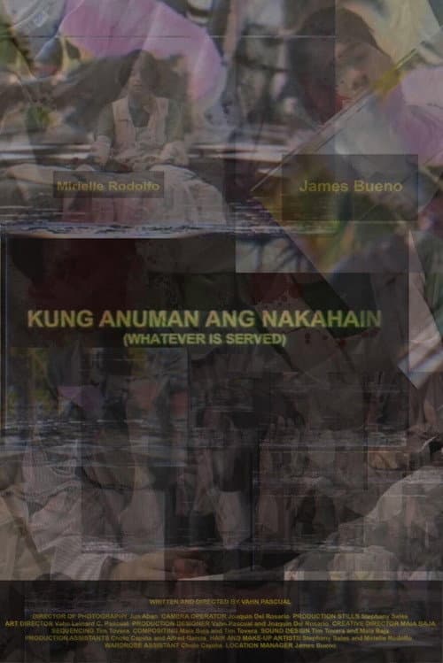 Kung Anuman Ang Nakahain (2021) poster