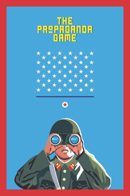 The Propaganda Game (2015) poster