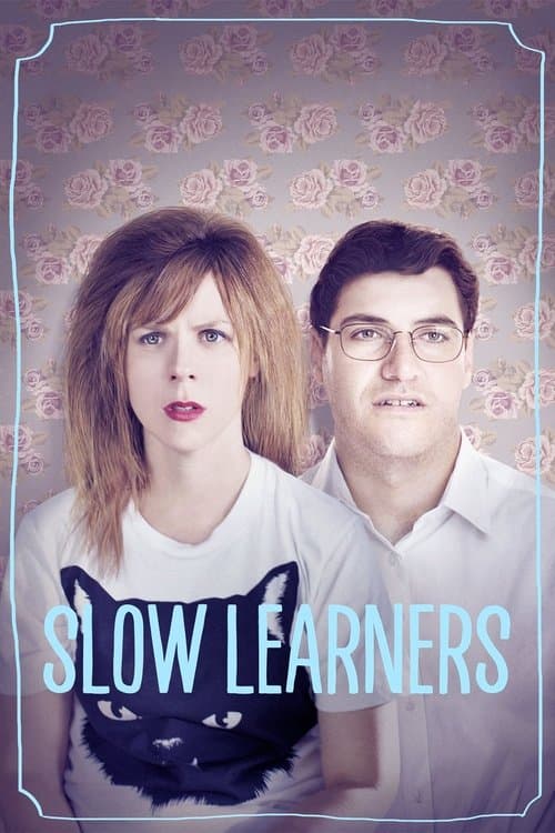 Slow Learners (2015) poster