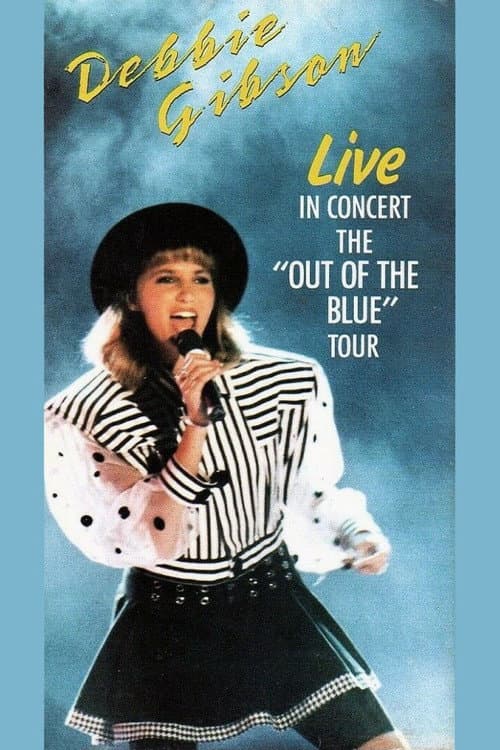 Debbie Gibson Live in Concert: The "Out of the Blue" Tour (1988) poster