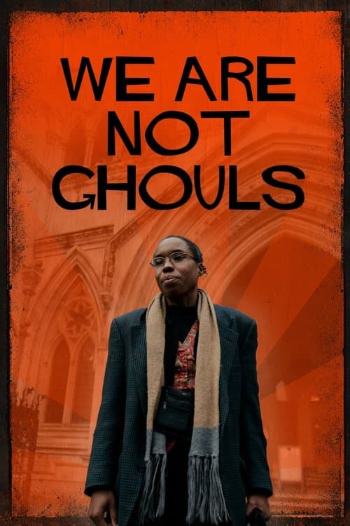 We Are Not Ghouls (2022) poster