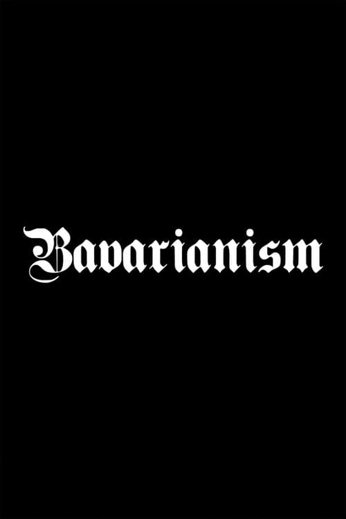 Bavarianism (2009) poster