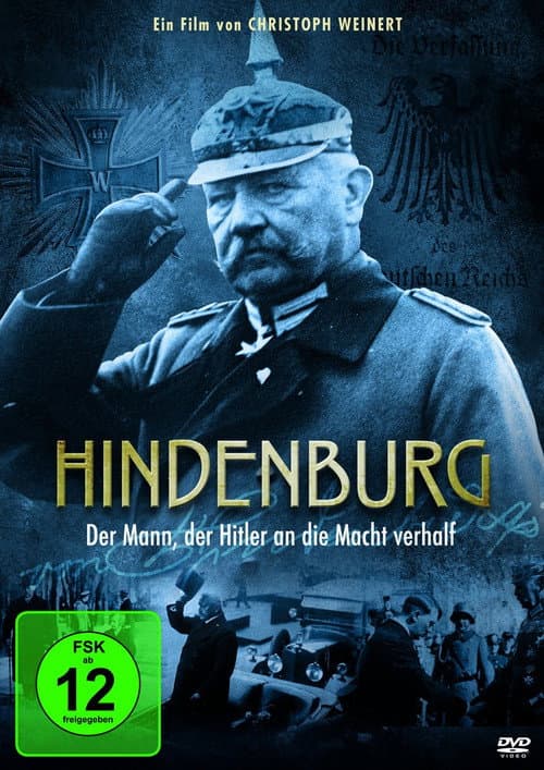 Hindenburg - Der Mann, der Hitler zum Kanzler machte (2013) poster