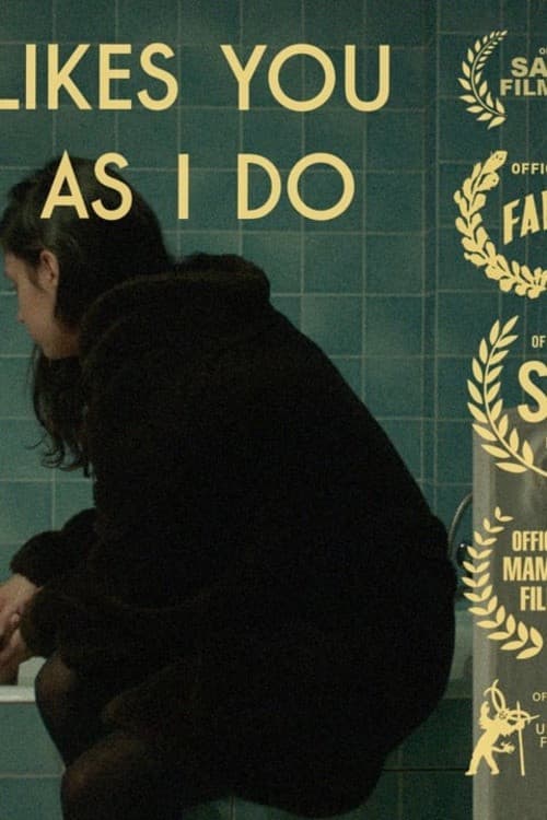 Nobody Likes You as Much as I Do (2019) poster