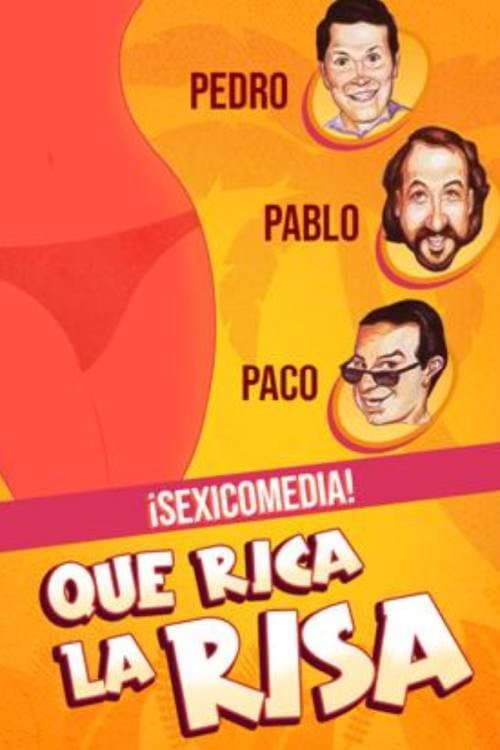 ¡Qué rica la risa! (2006) poster