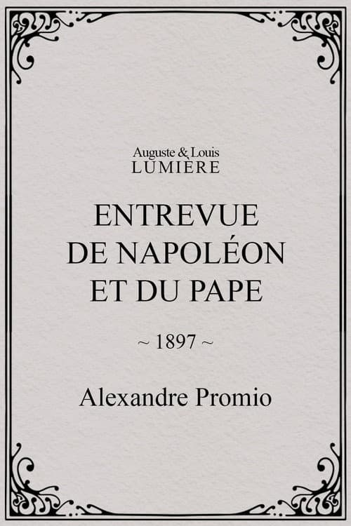 Entrevue de Napoléon et du pape (1897) poster