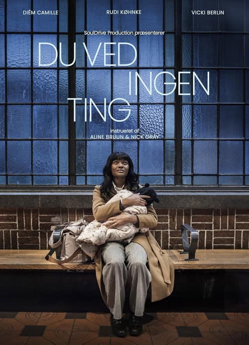 Du ved ingenting (2025) poster