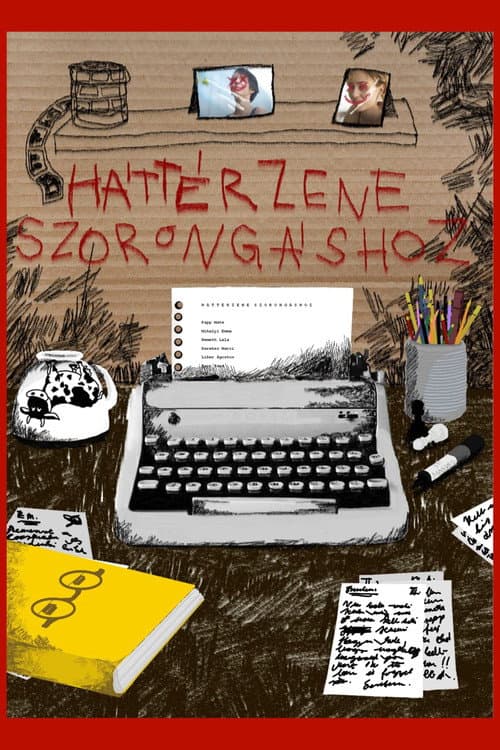 Háttérzene szorongáshoz (2021) poster