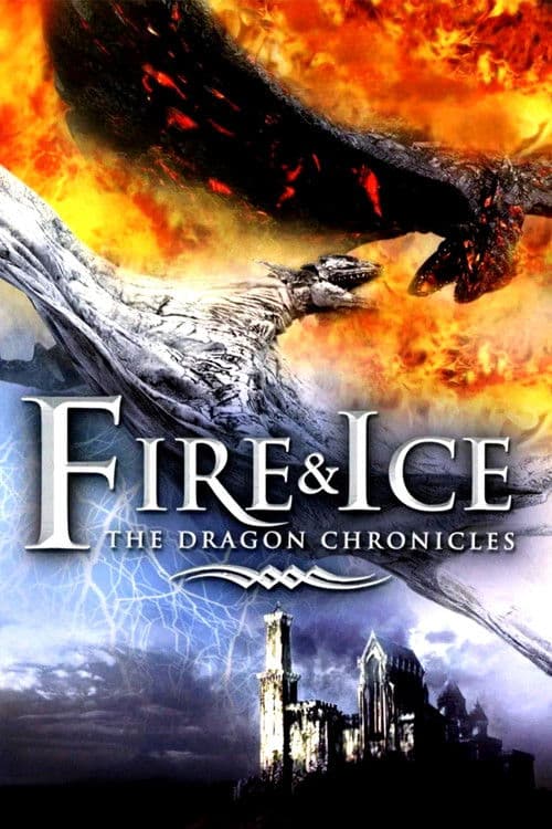 Fire and Ice: The Dragon Chronicles (2008) poster