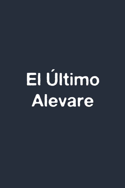 El Último Alevare (2003) poster