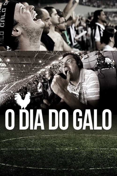 O Dia do Galo (2015) poster