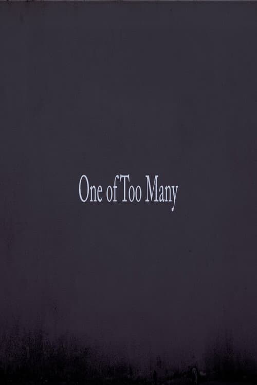 1 of Too Many Part 1 (2016) poster