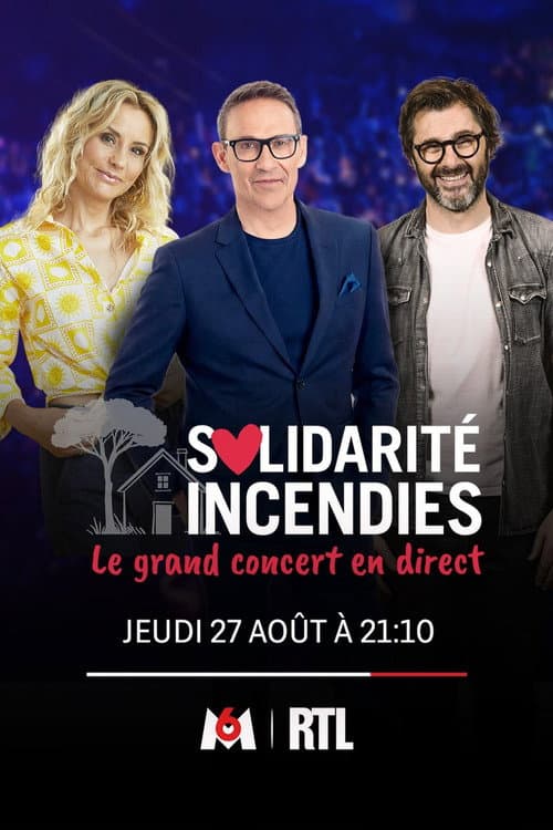 Solidarité Incendies - Le Grand Concert en direct (2026) poster