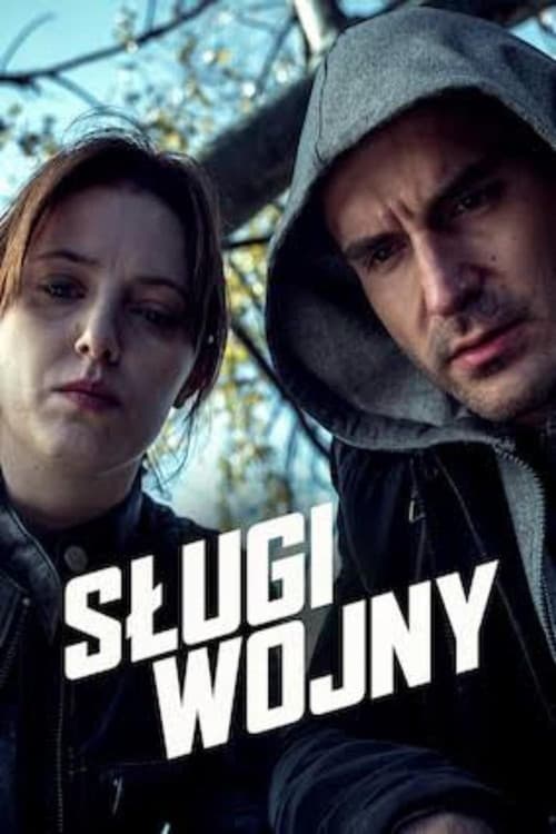 Sługi wojny (2019) poster