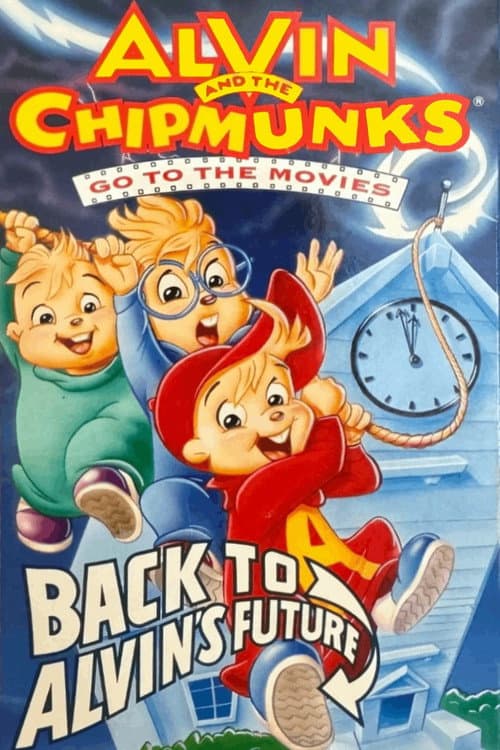 Alvin and the Chipmunks Go to the Movies: Back to Alvin's Future (1992) poster