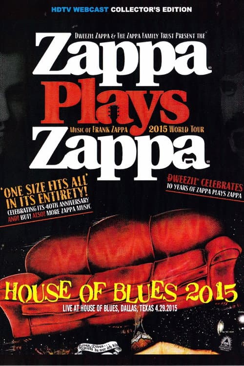 Zappa Plays Zappa - House Of Blues 2015 (2015) poster