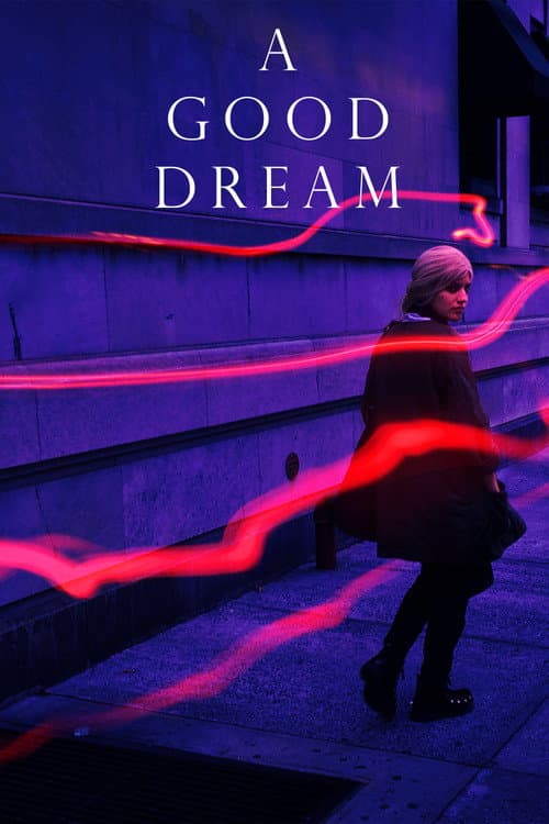 A Good Dream (2017) poster