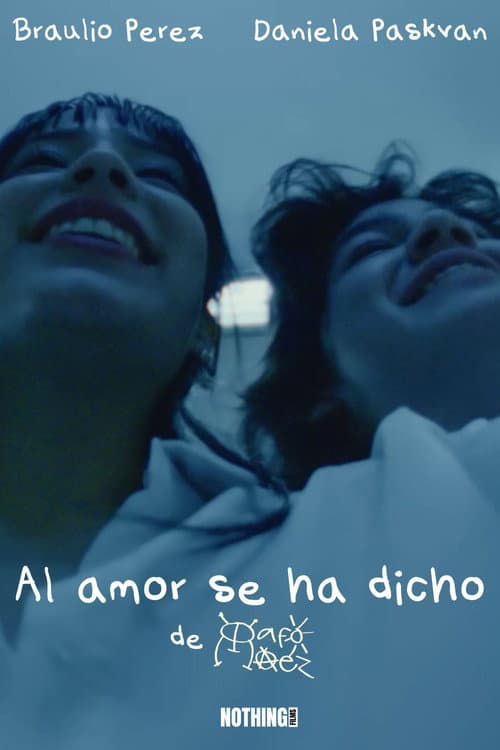 Al amor se ha dicho (2024) poster