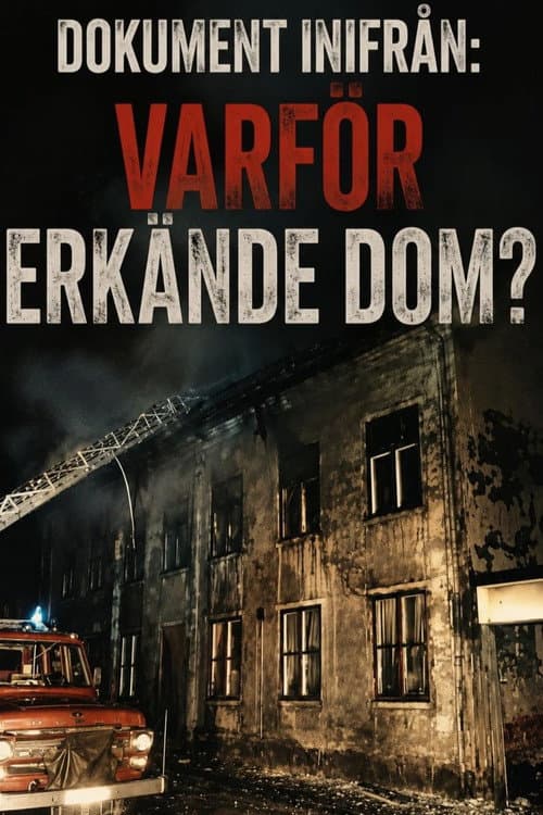 Varför erkände dom? (2008) poster