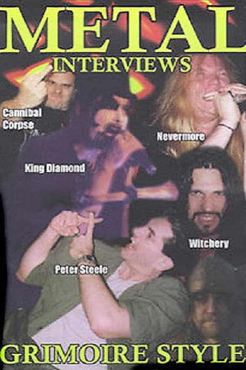 Metal Interviews: Grimoire Style (2004) poster
