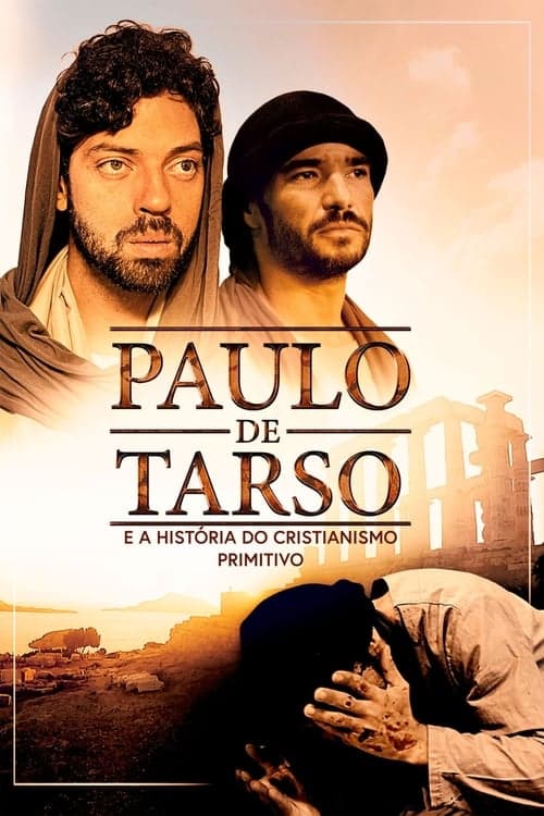 Paulo de Tarso e A História do Cristianismo Primitivo (2019) poster